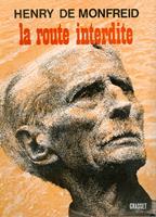   La route interdite