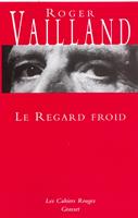  Le regard froid