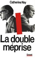   La double méprise