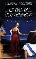   Le bal du gouverneur