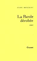   La parole dérobée
