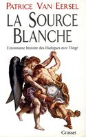   La source blanche