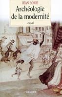   Archéologie de la modernité