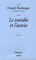   Le tremble et l'acacia