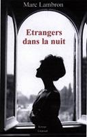   Etrangers dans la nuit
