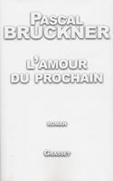   L'amour du prochain