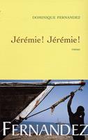  Jérémie! Jérémie!