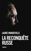   La reconquête russe