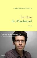   Le rêve de Machiavel
