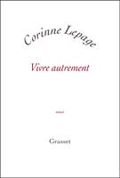   Vivre autrement