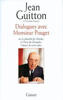   Dialogues avec monsieur Pouget