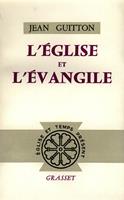   L'église et l'évangile