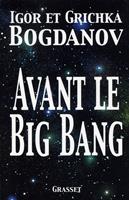   Avant le big bang