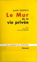   Le mur de la vie privée