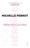  Mélancolie ouvrière