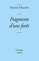  Fragments d'une forêt