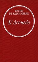   L'accusée