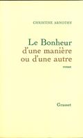   Le bonheur d'une manière ou d'une autre