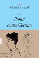   Proust contre Cocteau