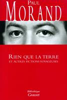   Rien que la terre