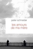   Les amours de ma mère