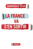   La France va s'en sortir