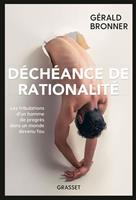   D&eacute;ch&eacute;ance de rationalit&eacute;