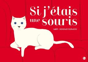   Si j'étais une souris...