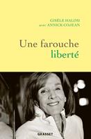  Une farouche liberté