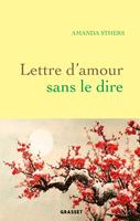   Lettre d'amour sans le dire