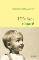   L'enfant réparé