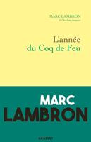   L'année du coq de feu