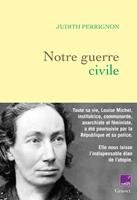   Notre guerre civile
