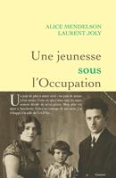   Une jeunesse sous l'Occupation