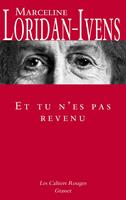   Et tu n'es pas revenu