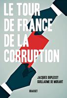   Le tour de France de la corruption