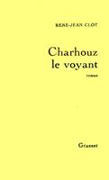   Charhouz le voyant