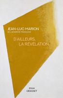   D'ailleurs, la révélation