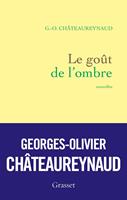   Le go&ucirc;t de l'ombre