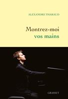   Montrez-moi vos mains