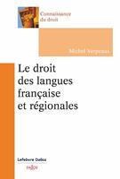   Le droit des langues française et régionales