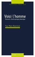   Voici l'homme
