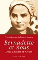   Bernadette et nous