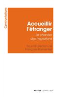   Accueillir l'étranger