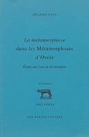 La métamorphose dans les Métamorphoses d’Ovide