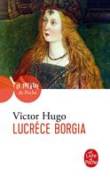   Lucrèce Borgia