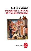   Introduction à l'histoire de l'Occident médiéval