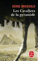   Les Cavaliers de la pyramide (Les Cavaliers de la pyramide, Tome 1)