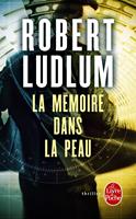   La Mémoire dans la peau