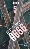   A666 - Épisode 5/10